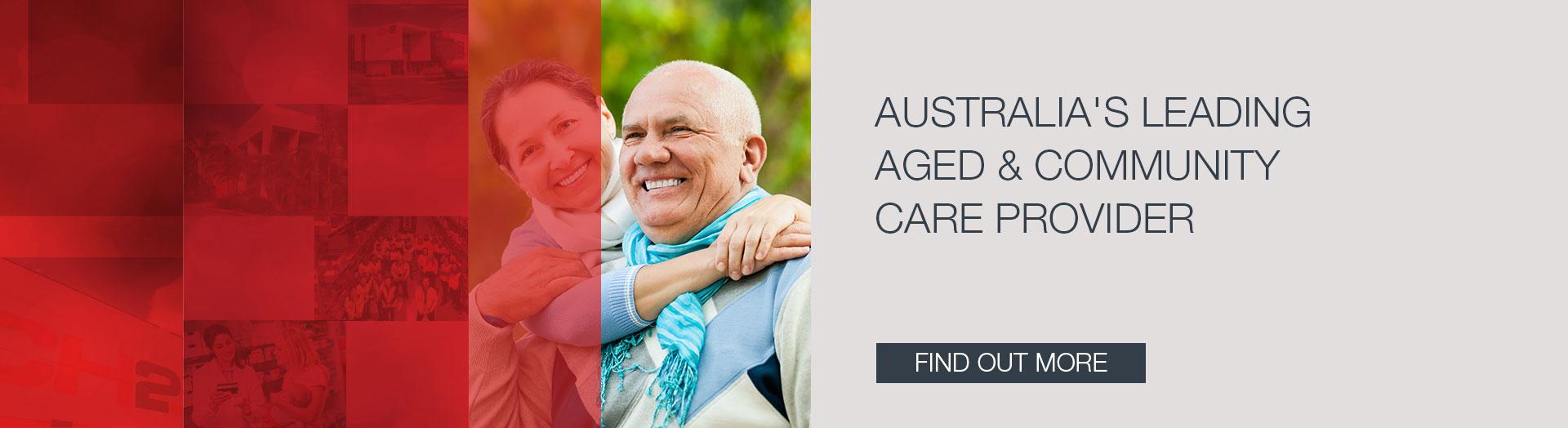 Australia's Leading Aged and Community Care Provider